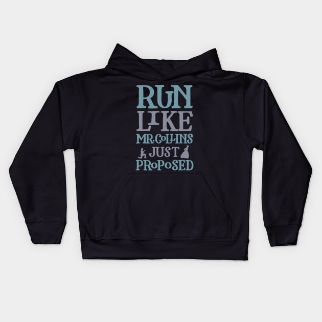 Run Like Mr. Collins Just Proposed Kids Hoodie by polliadesign